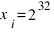 x_i = 2^32
